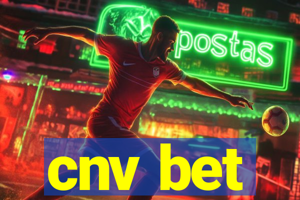 cnv bet